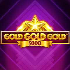 Gold Gold Gold 5000
