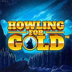 Howling For Gold